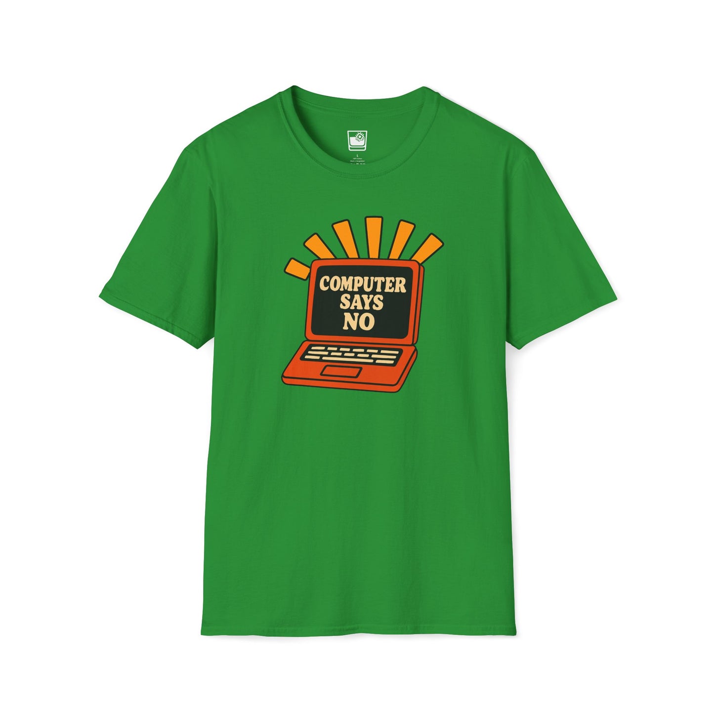 Computer Says No T-Shirt
