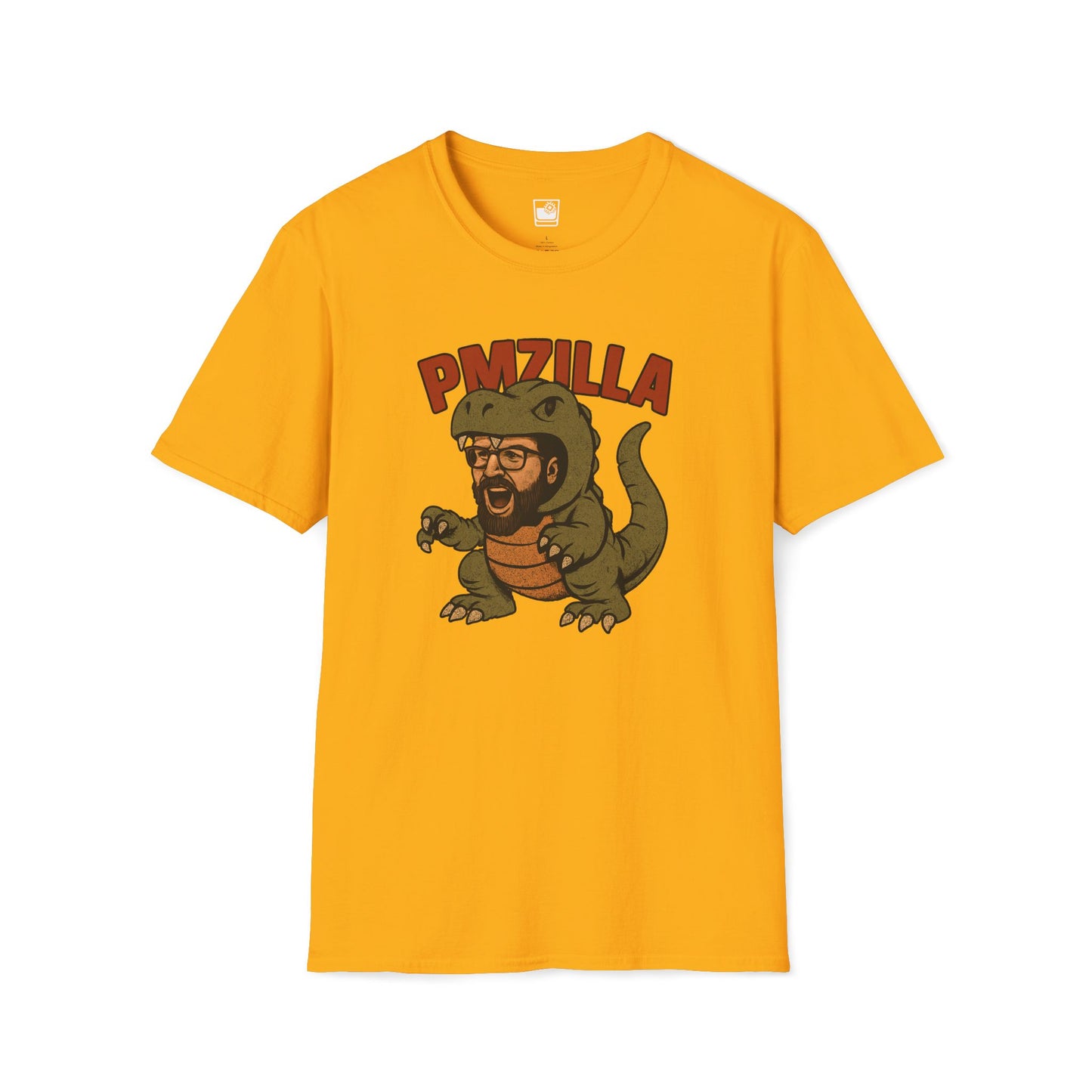 He's a PMZilla T-Shirt