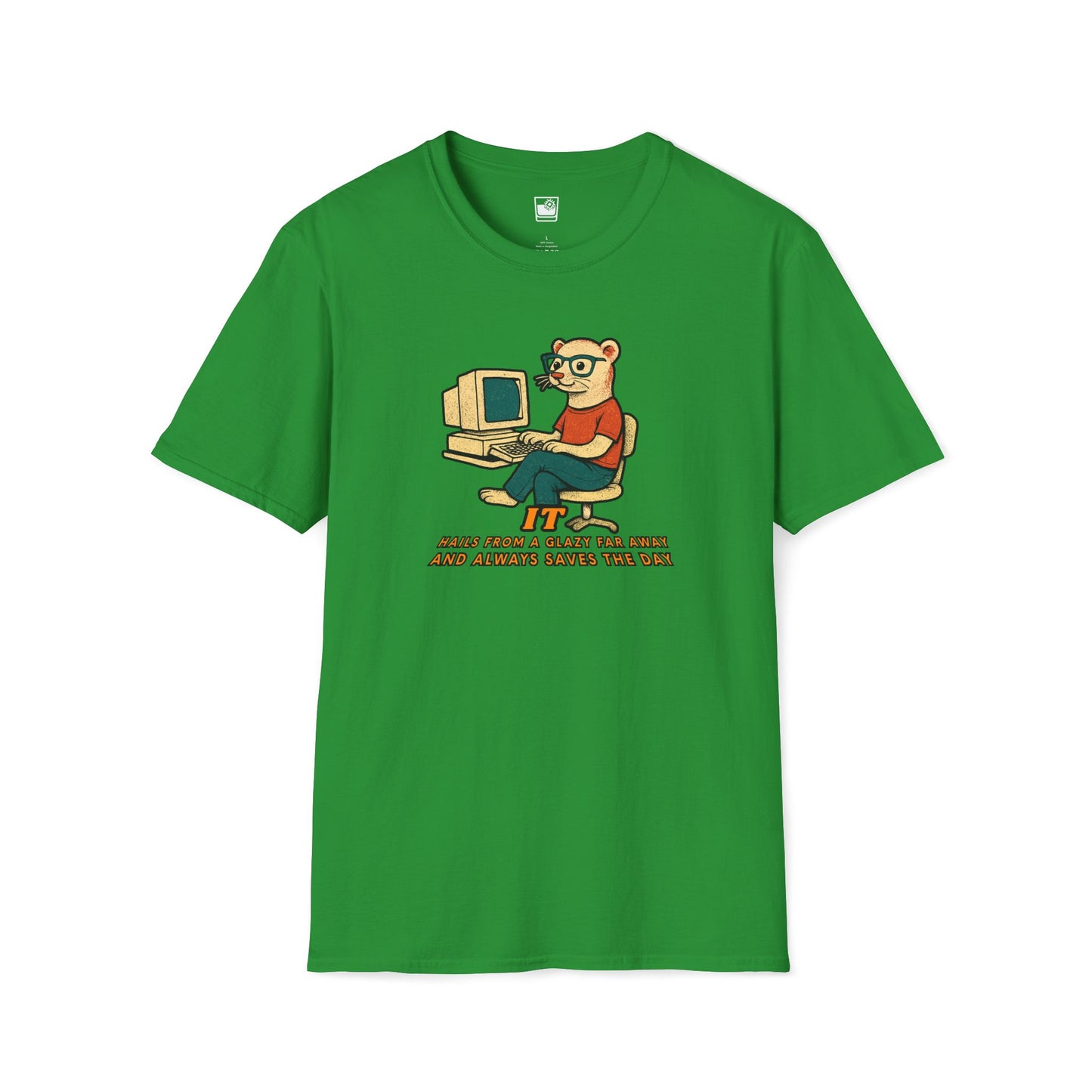 IT Hails from a Galaxy Far Away! T-Shirt