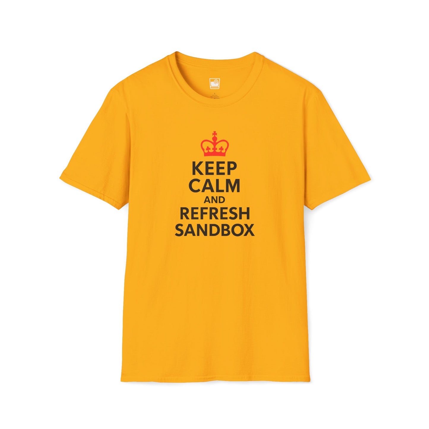 Keep Calm and Refresh Sandbox T-Shirt