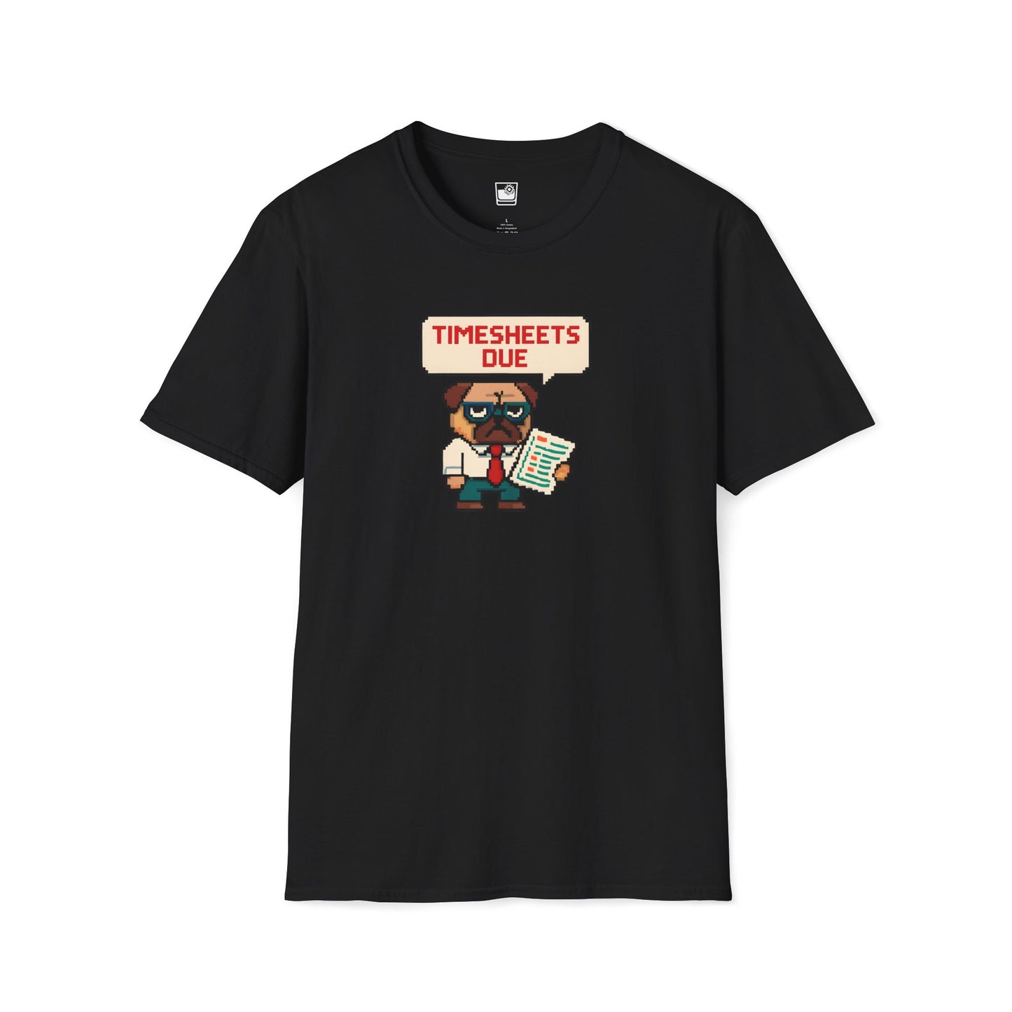 Timesheets Due!! T-Shirt