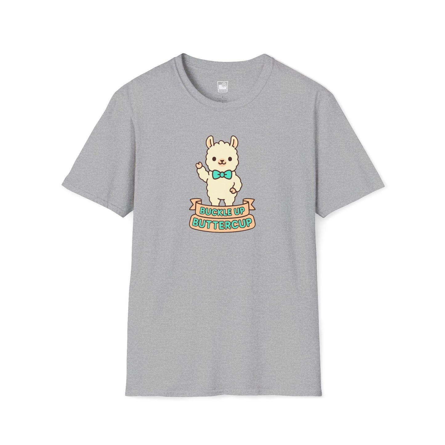 Buckle Up Buttercup T-Shirt