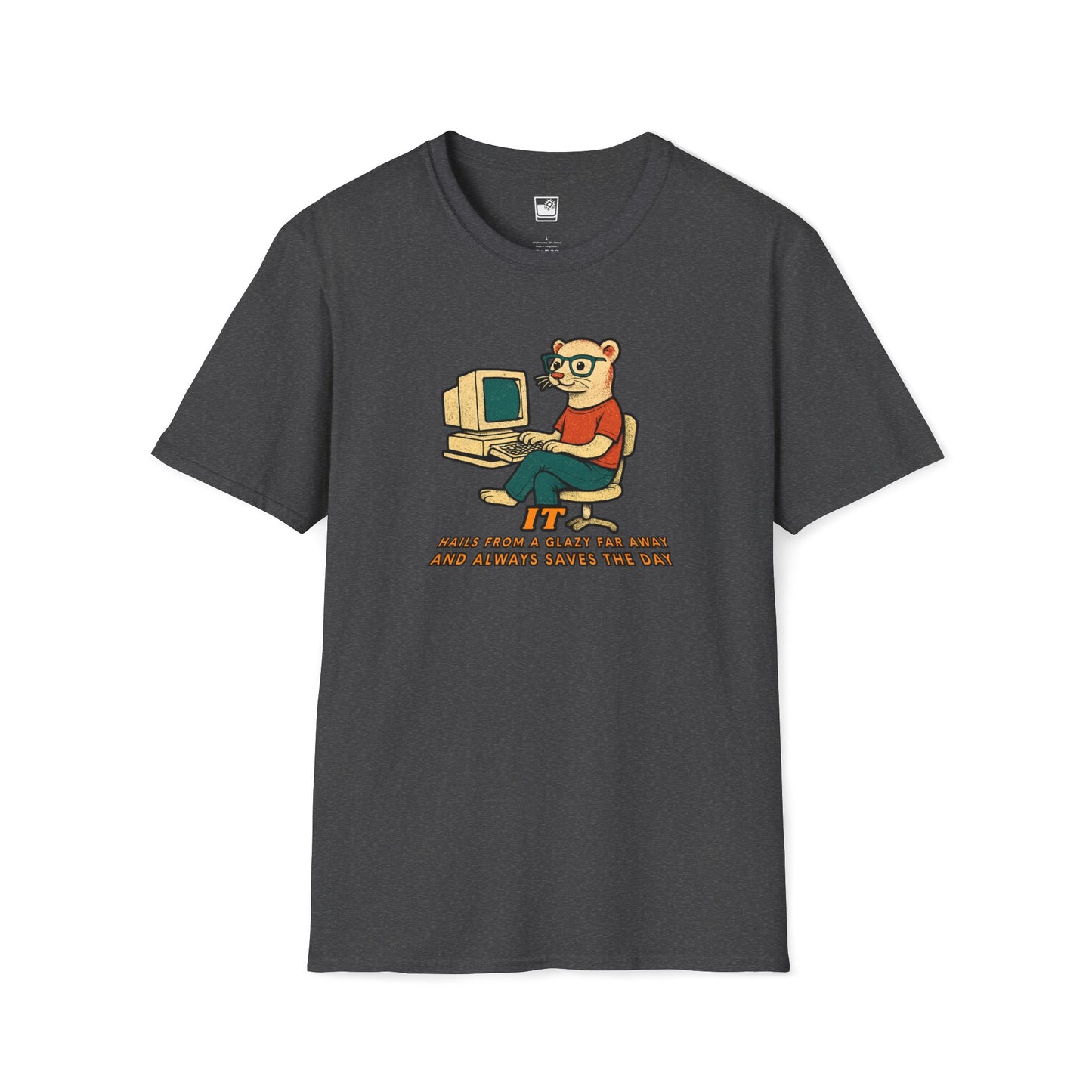 IT Hails from a Galaxy Far Away! T-Shirt