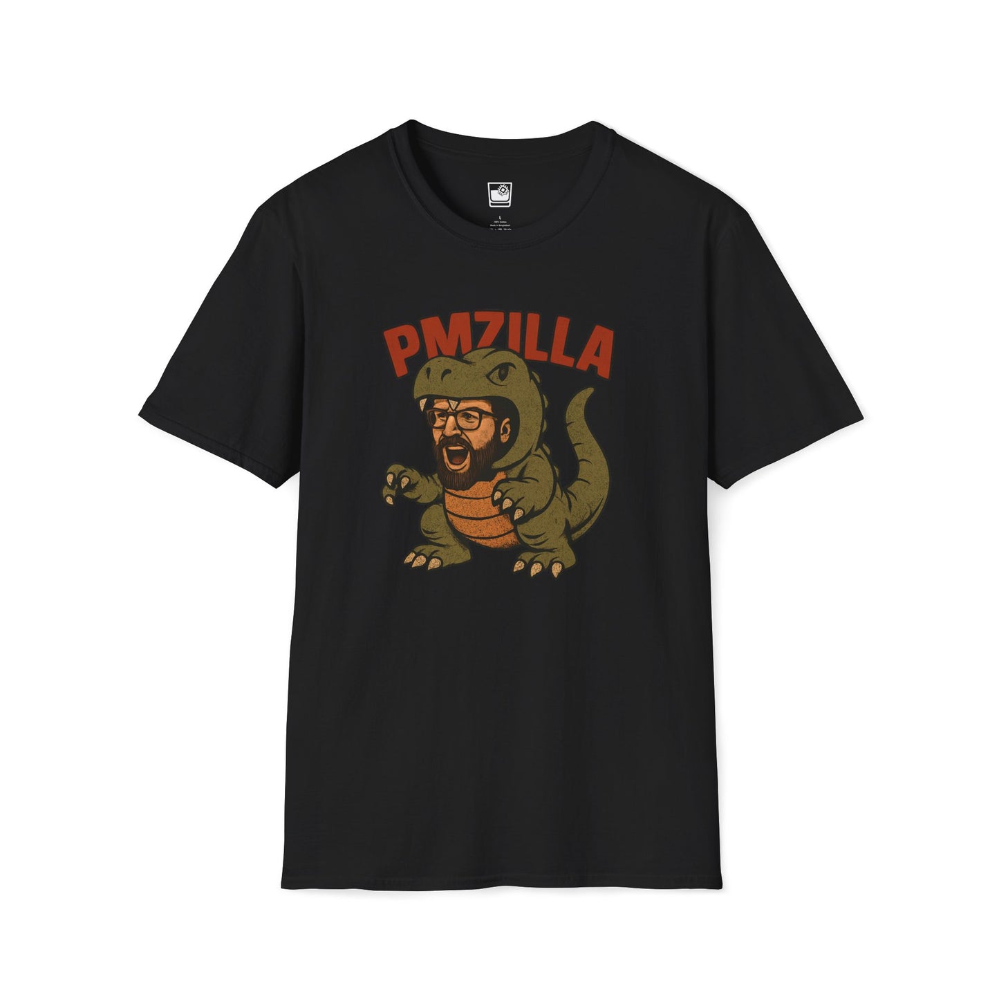 He's a PMZilla T-Shirt