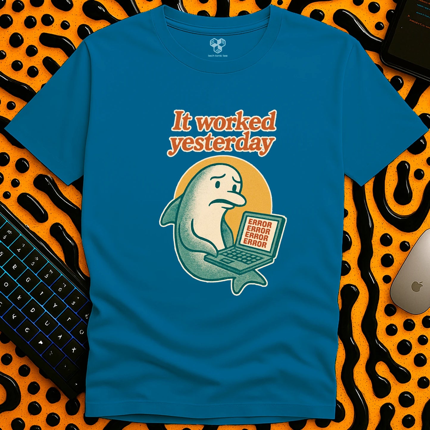 It worked yesterday T-Shirt
