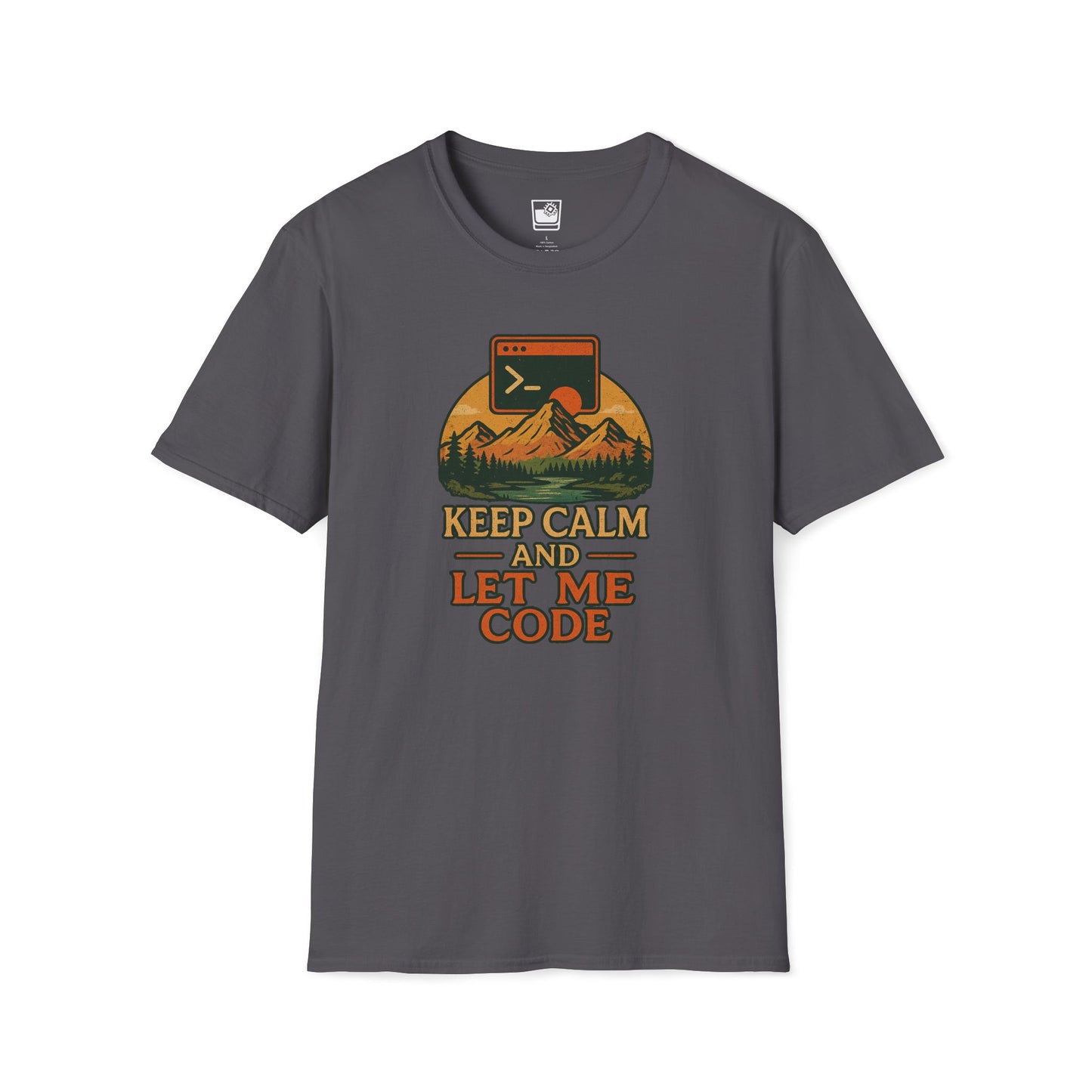 Keep Calm and Let Me Code T-Shirt