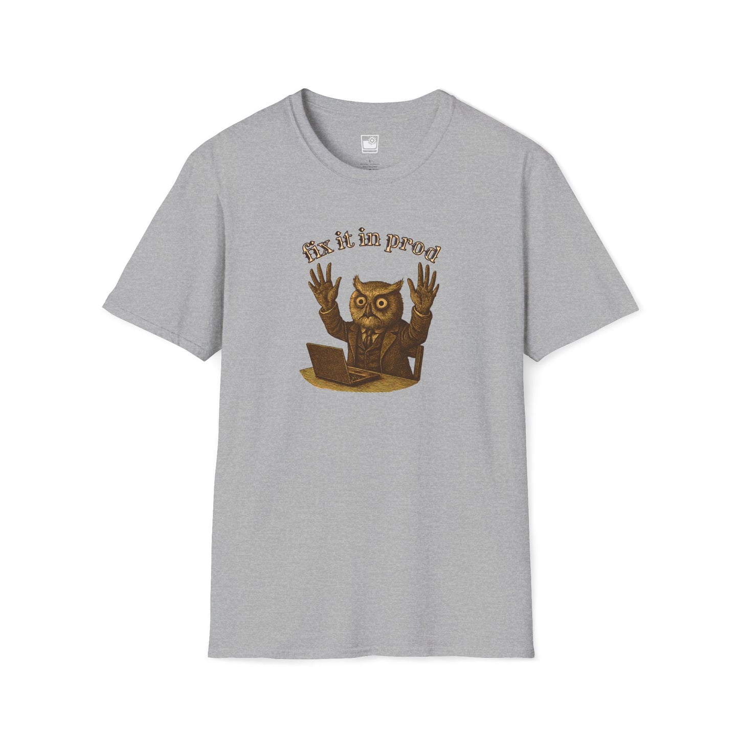 Fix it in Prod T-Shirt