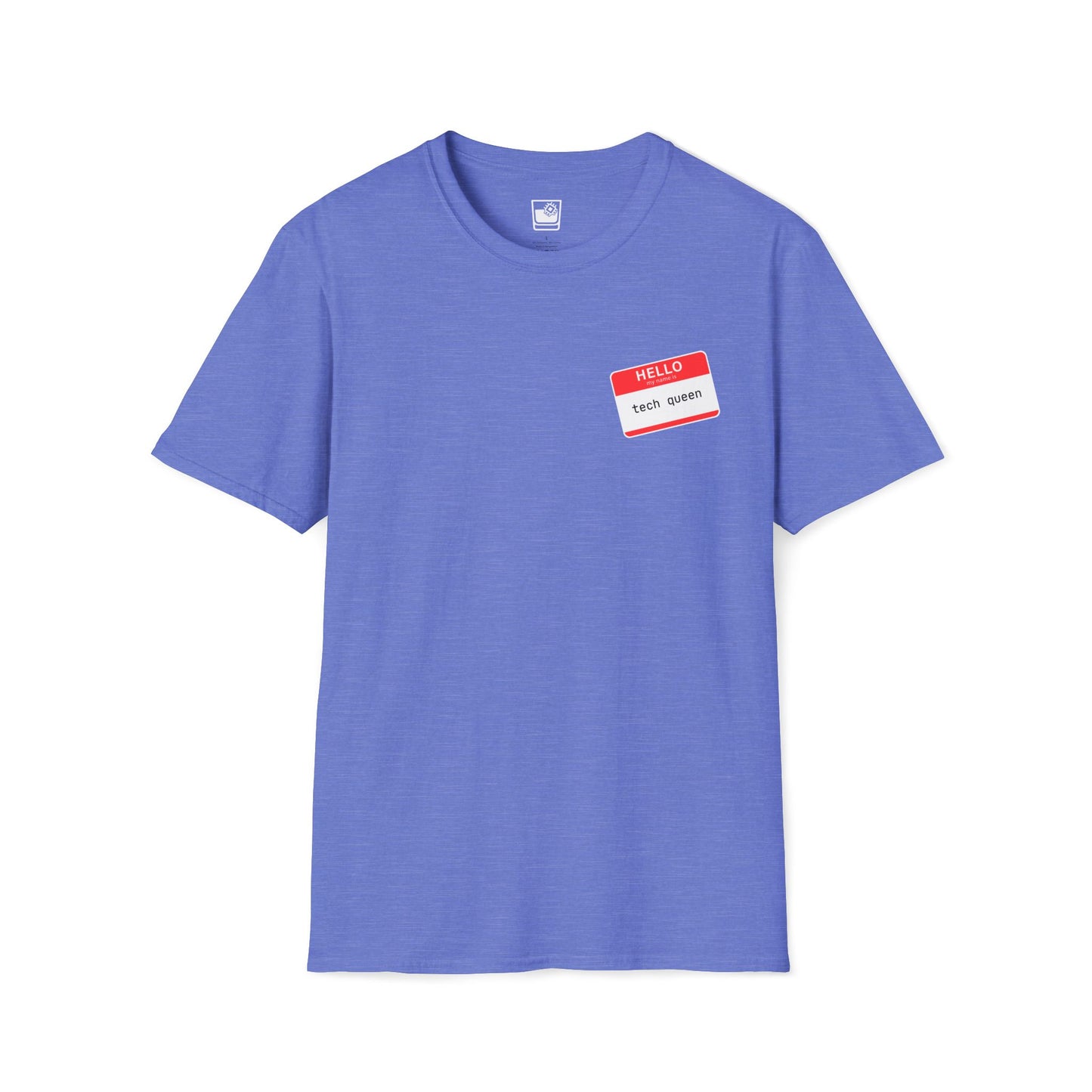 My name Is... Tech Queen T-Shirt