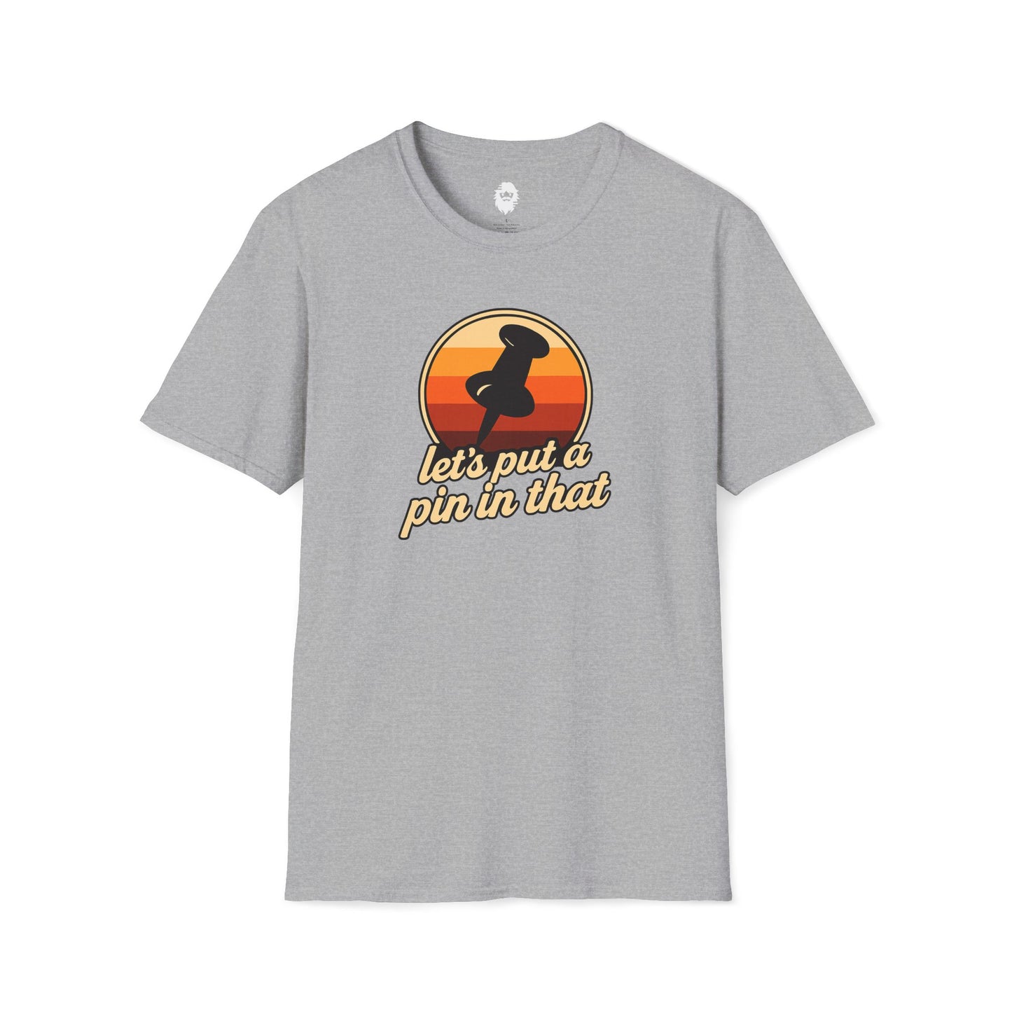 Let's put a pin in that T-Shirt