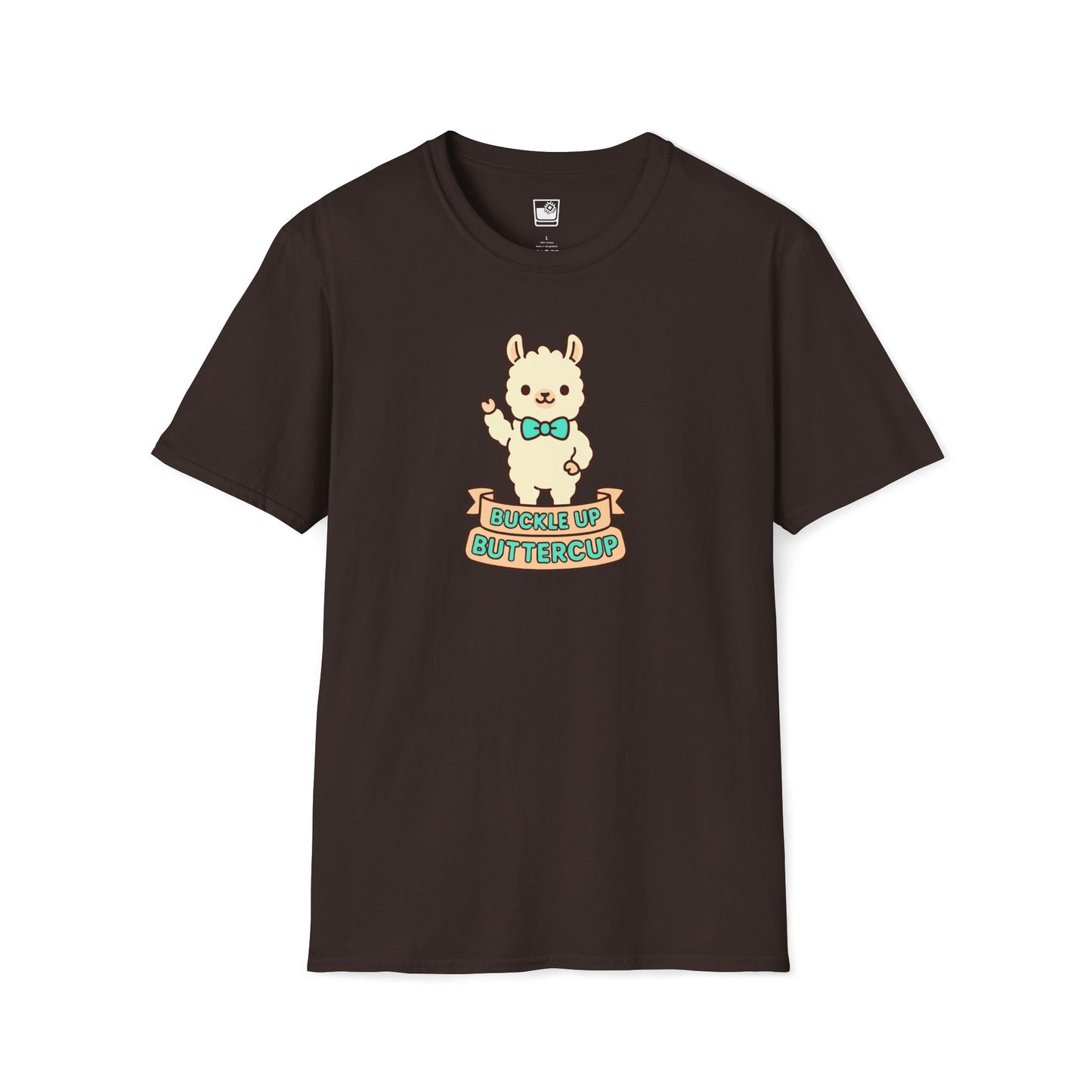 Buckle Up Buttercup T-Shirt