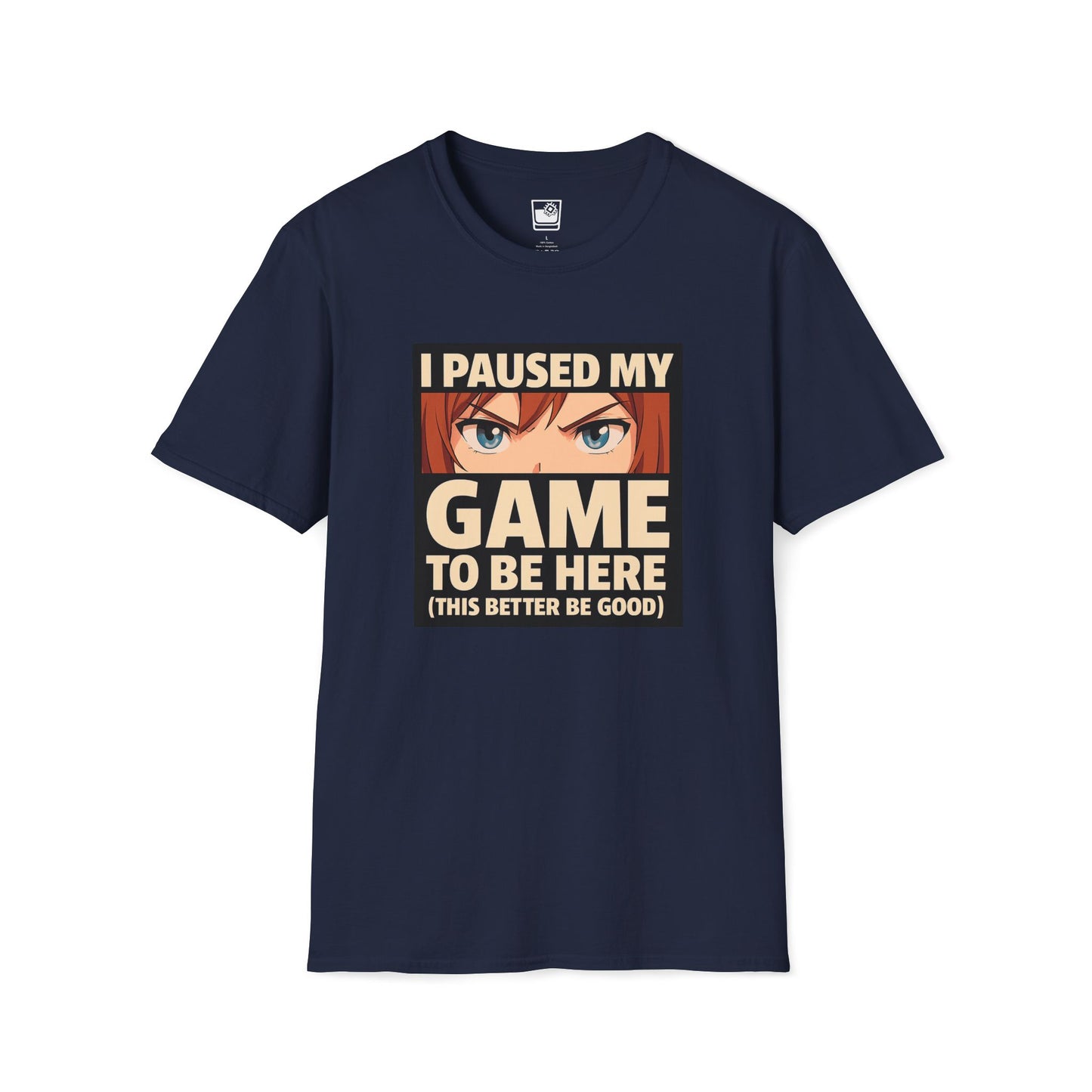 I paused my game T-Shirt