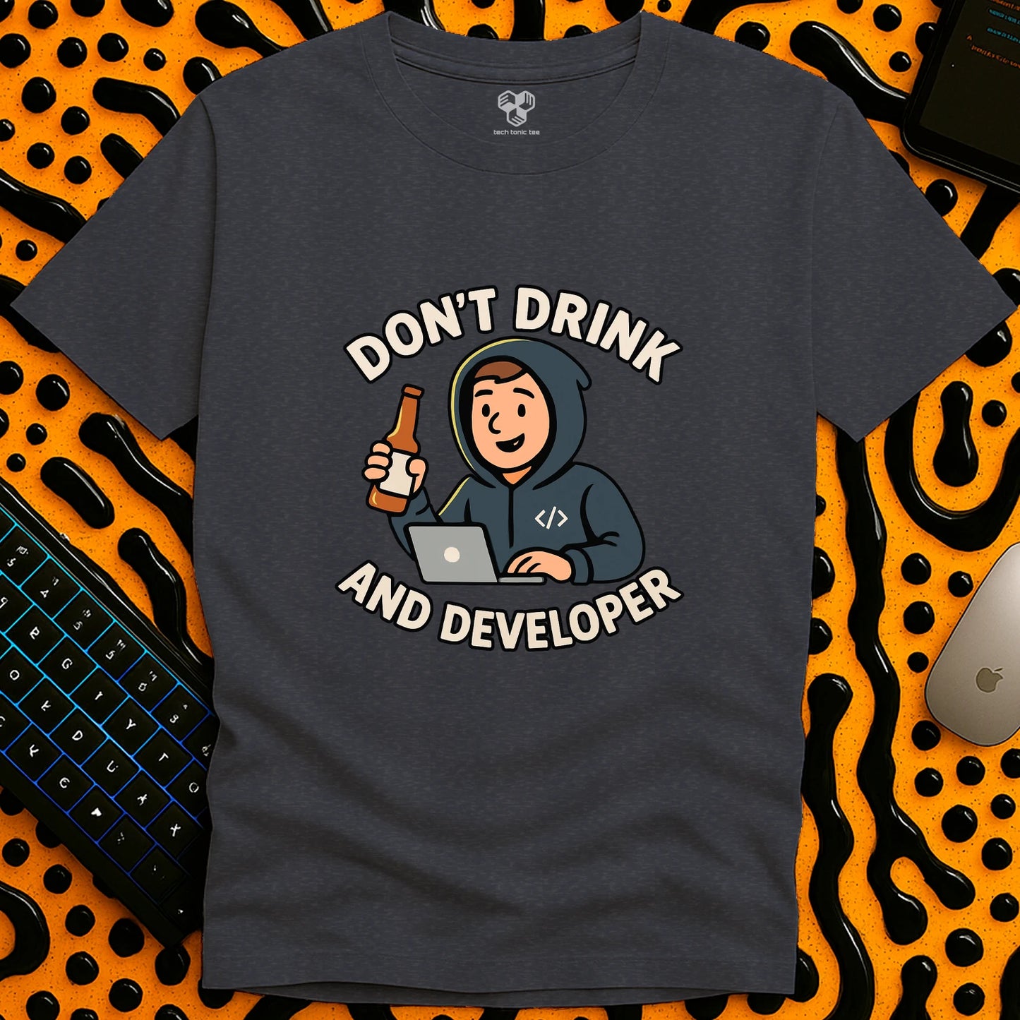 Don't Drink and Developer T-Shirt