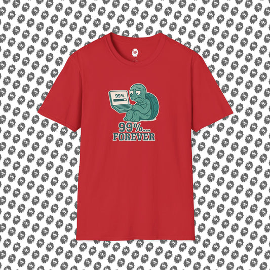 99% Forever T-Shirt