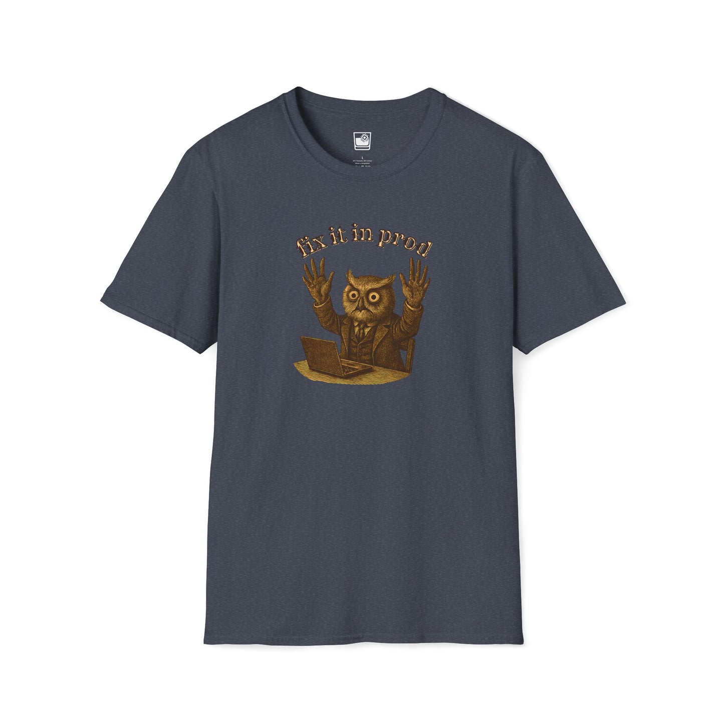 Fix it in Prod T-Shirt