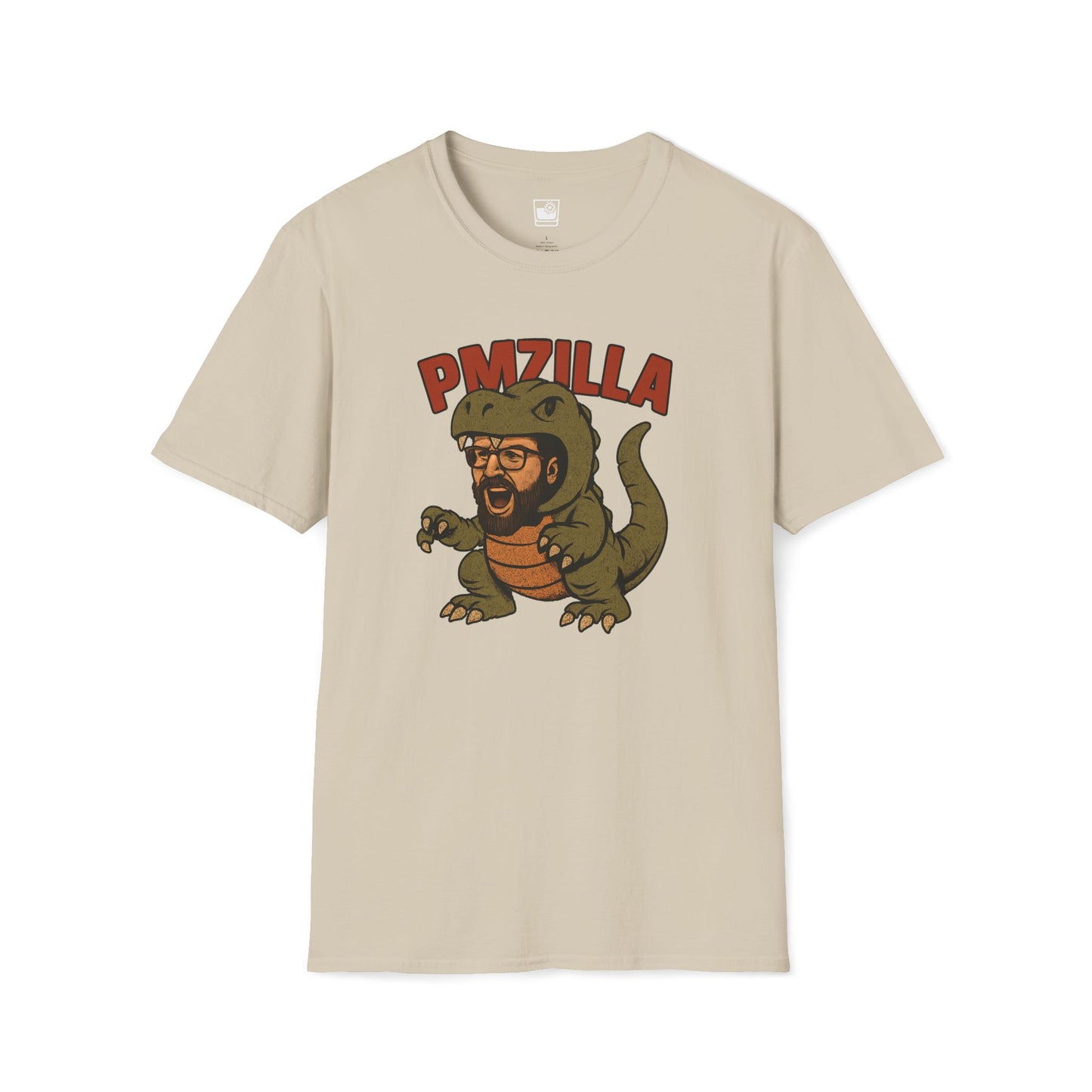 He's a PMZilla T-Shirt