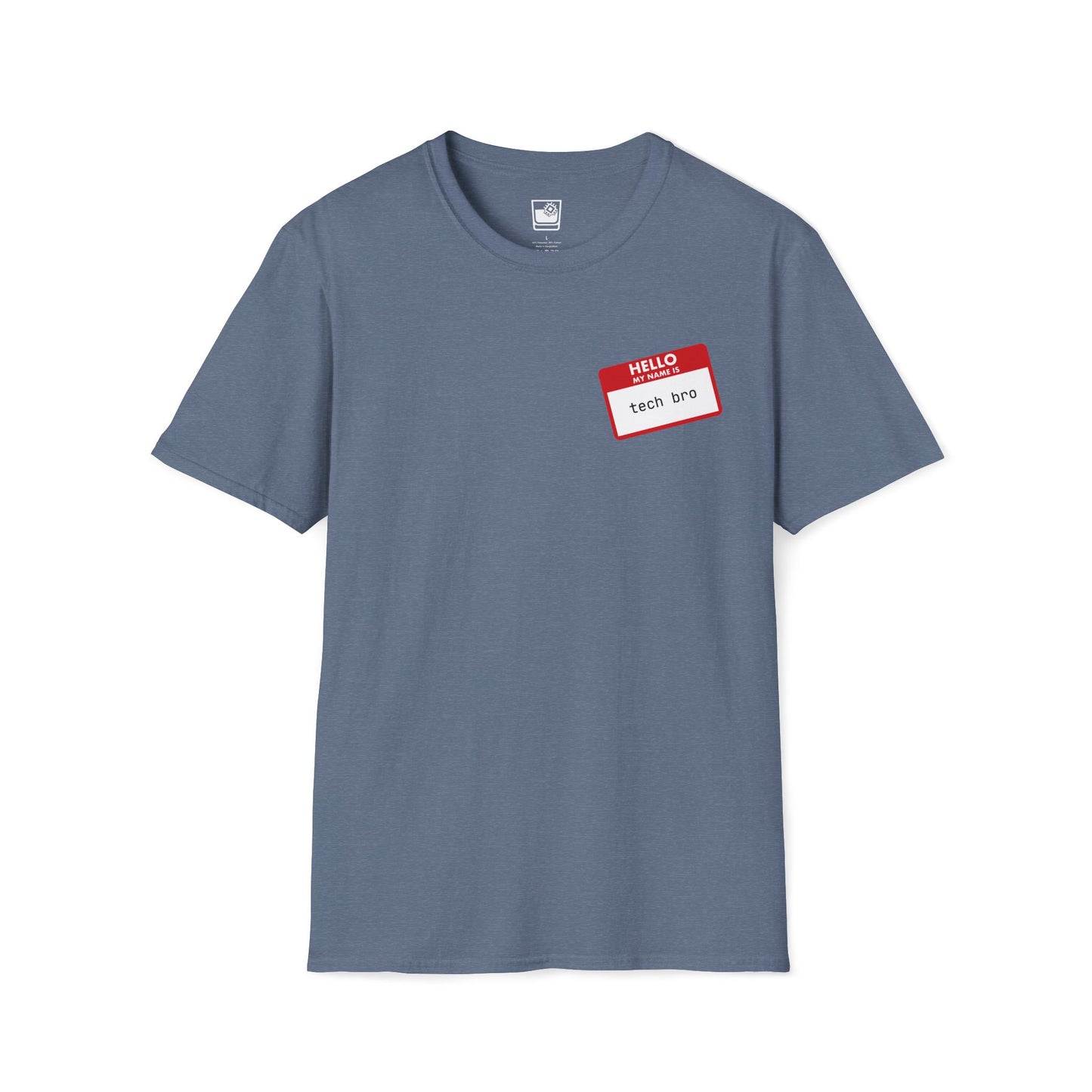My name Is... Tech Bro T-Shirt
