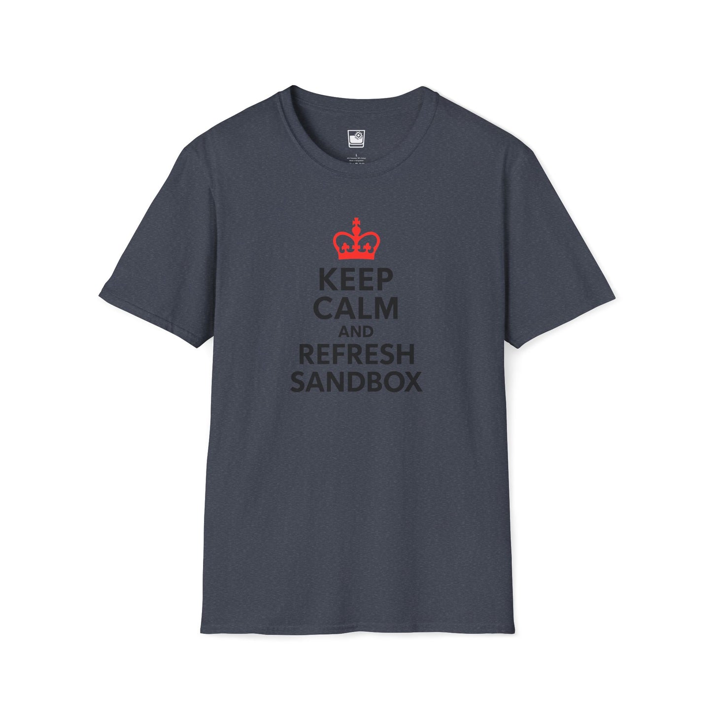 Keep Calm and Refresh Sandbox T-Shirt