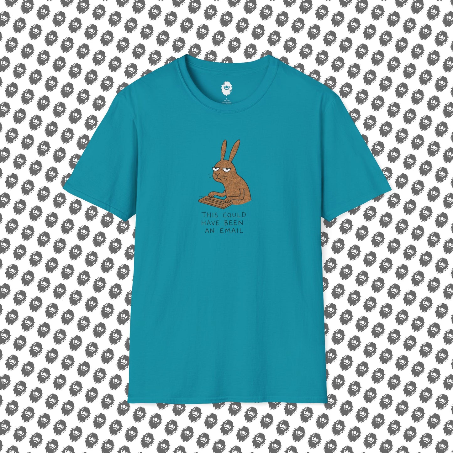 Could have been an email, T-Shirt