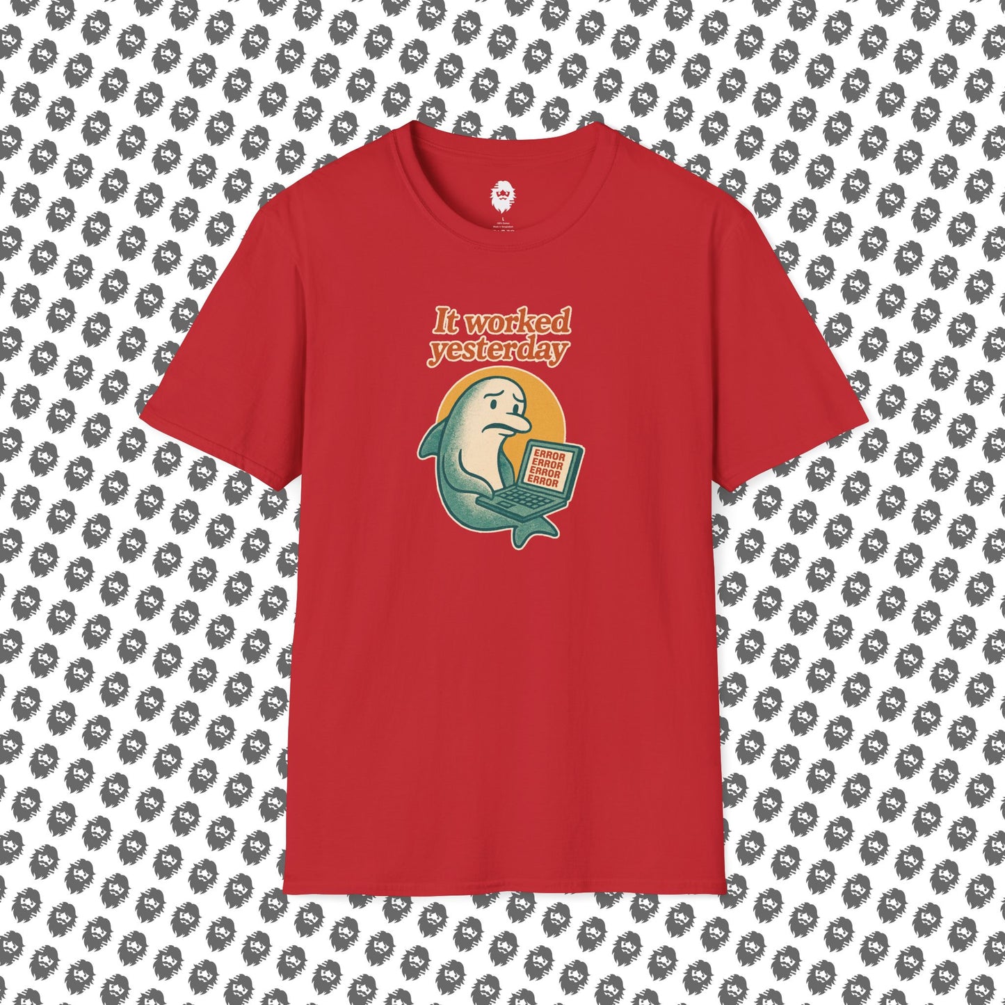 It worked yesterday T-Shirt