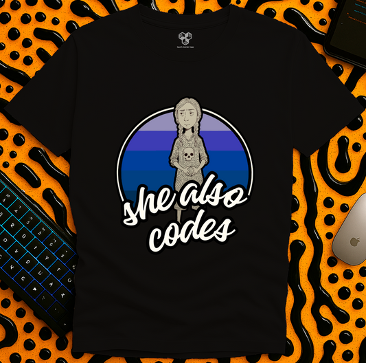 she also codes T-Shirt