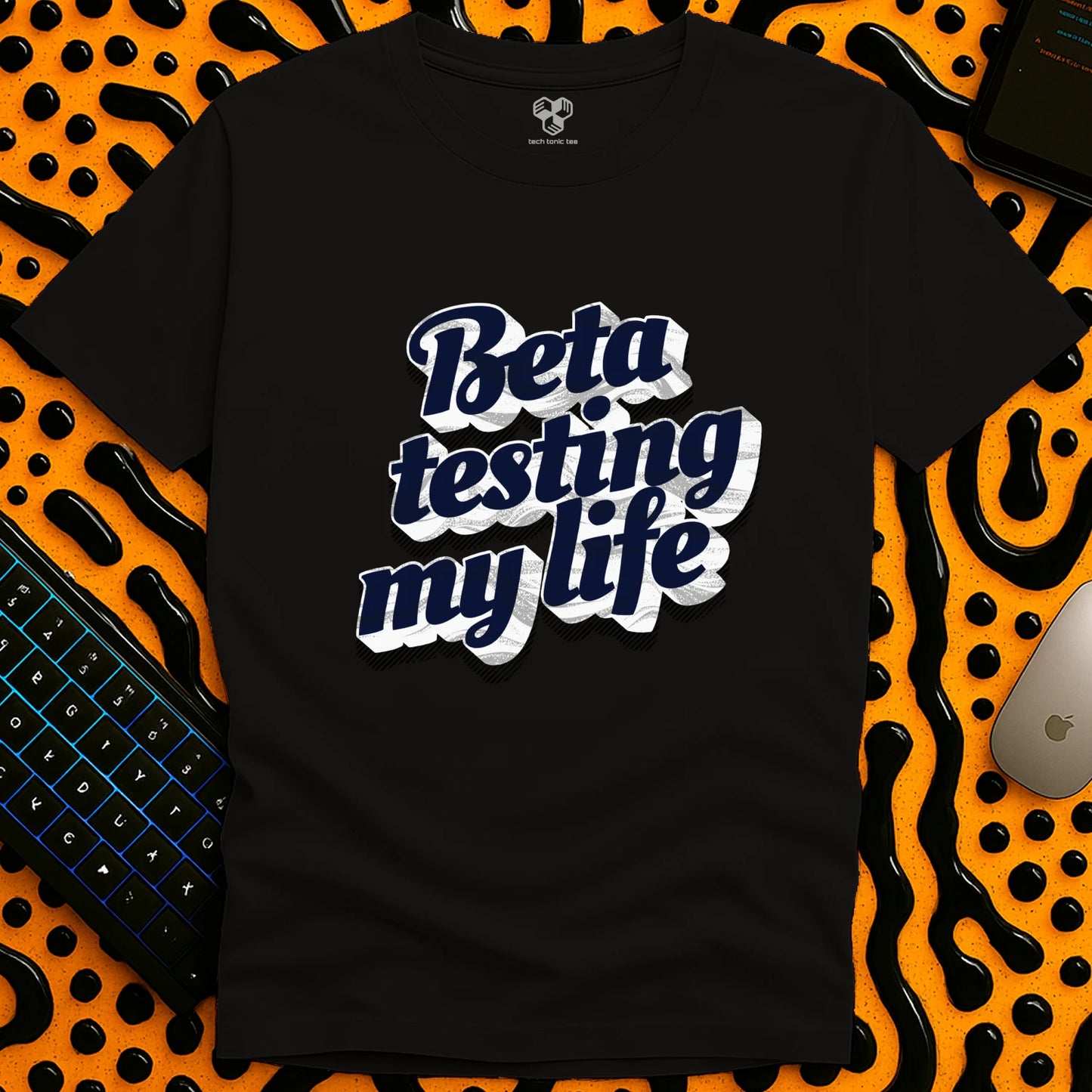 BETA Testing My Life T-Shirt