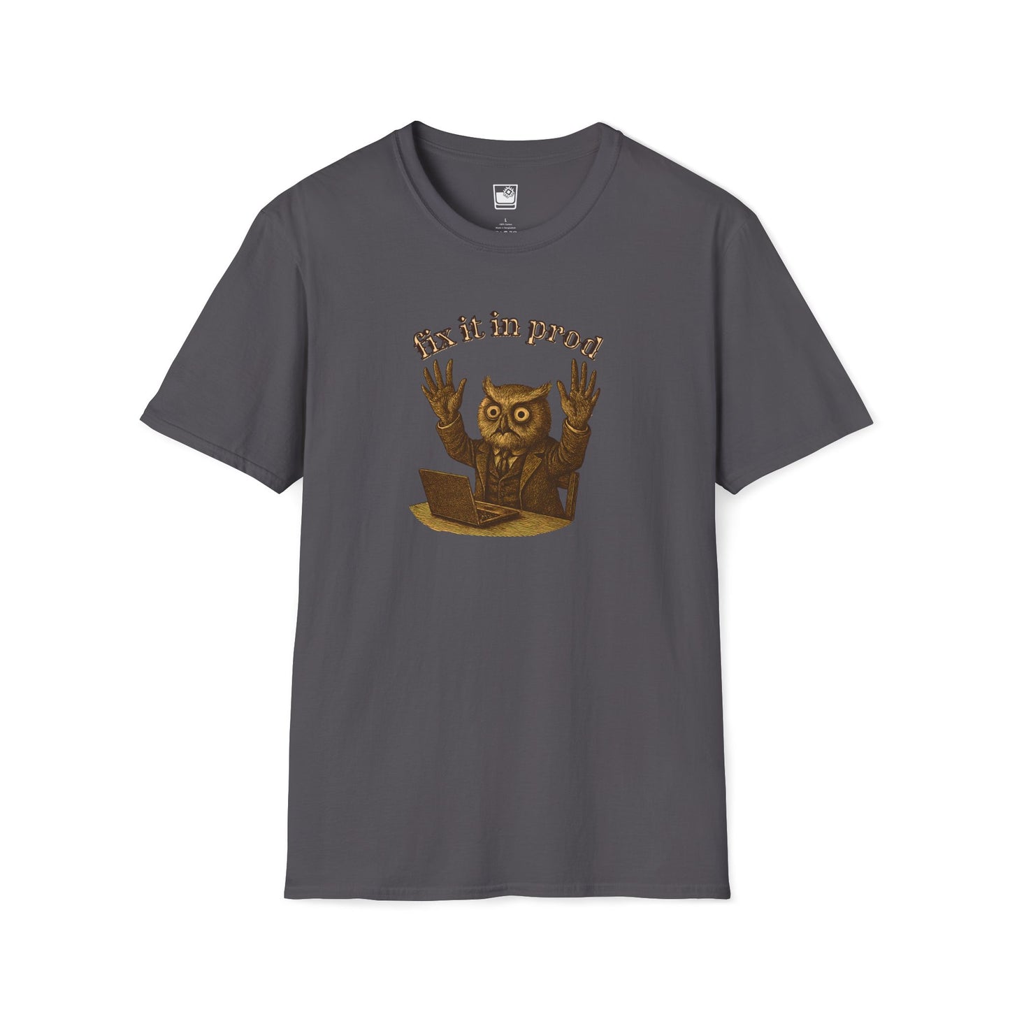 Fix it in Prod T-Shirt