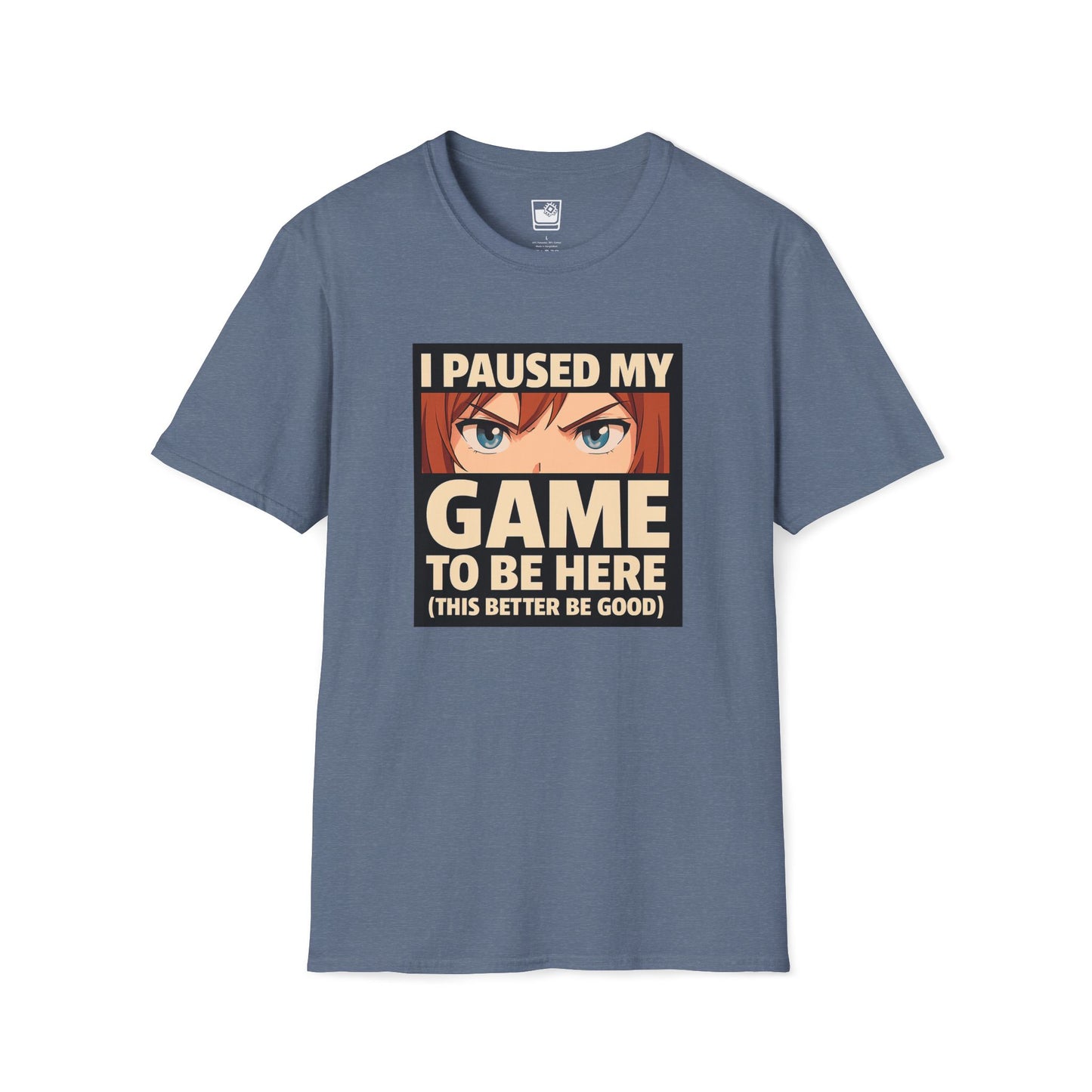 I paused my game T-Shirt