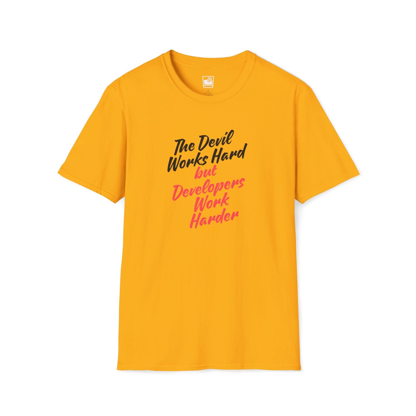The Devil Works Hard T-Shirt