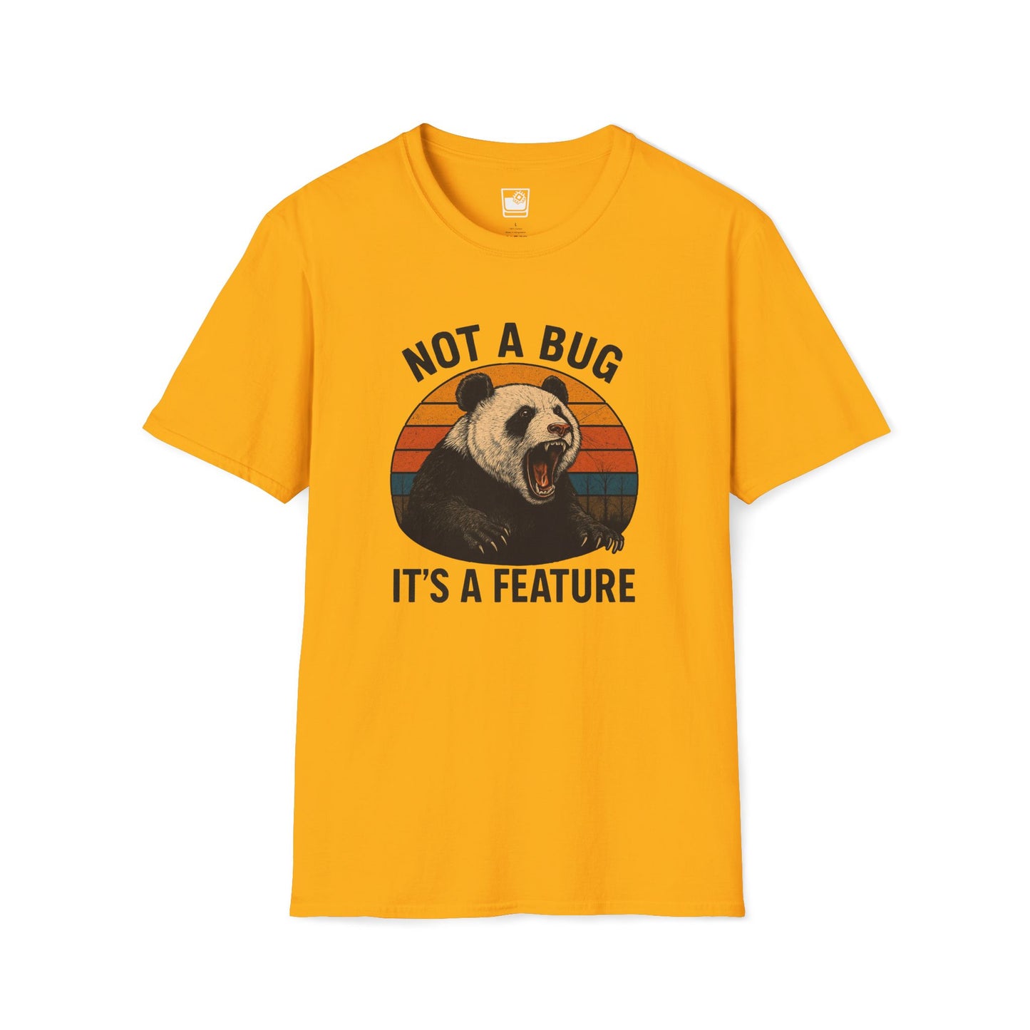 Not a bug, it's a feature T-Shirt