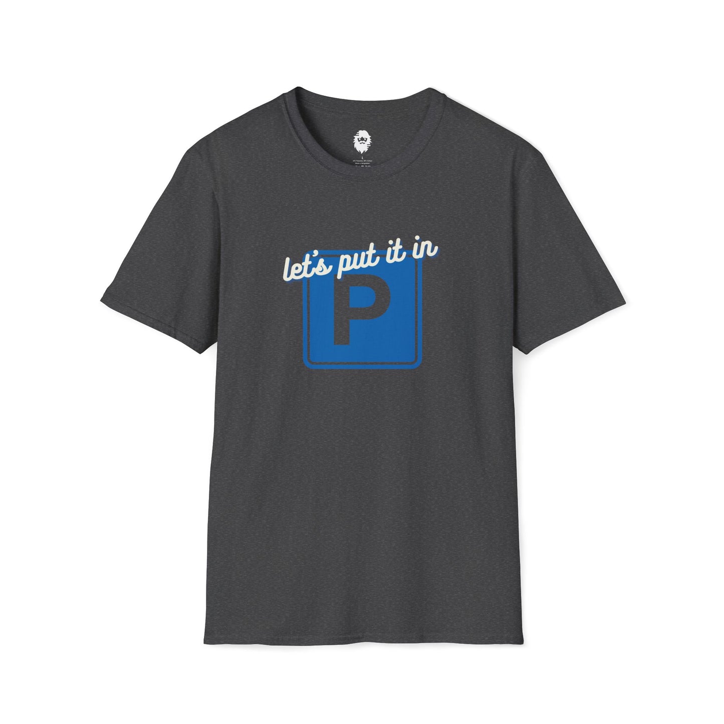 Let's put it in the Parking Lot T-Shirt