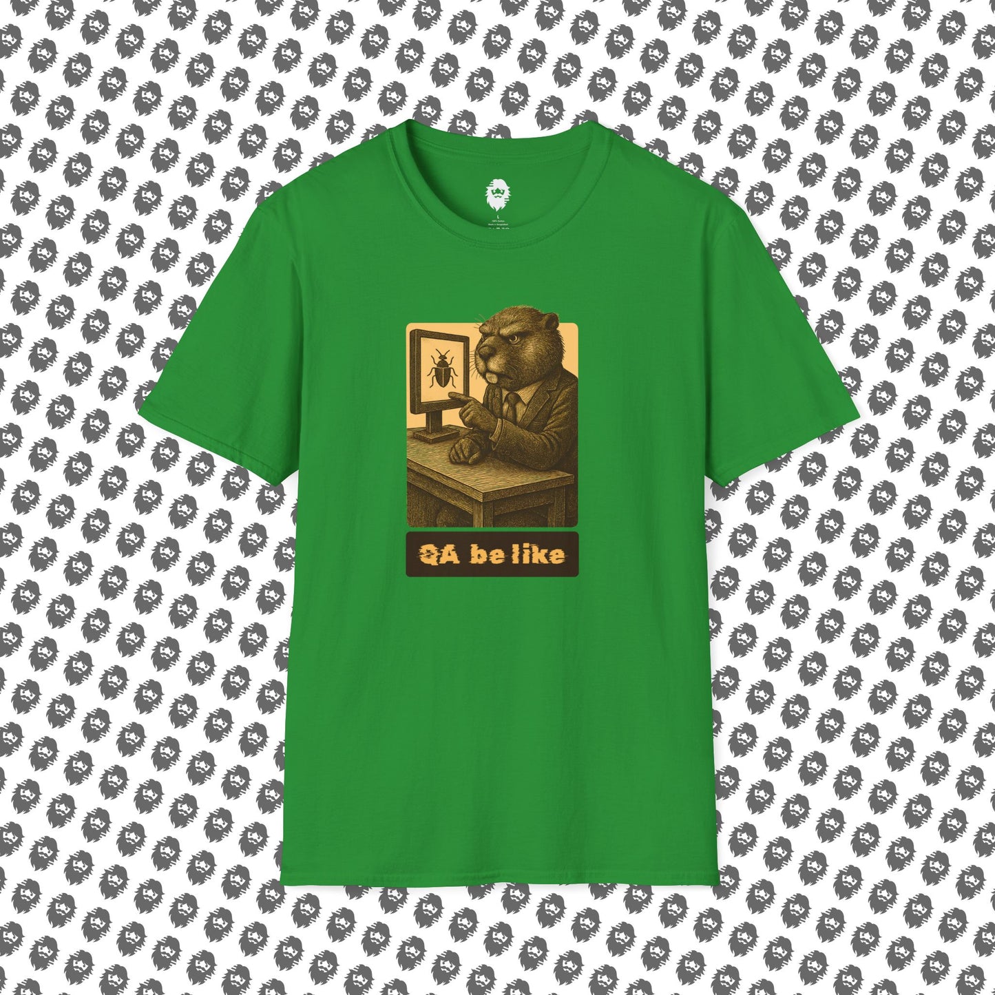 QA be Like... Forever T-Shirt
