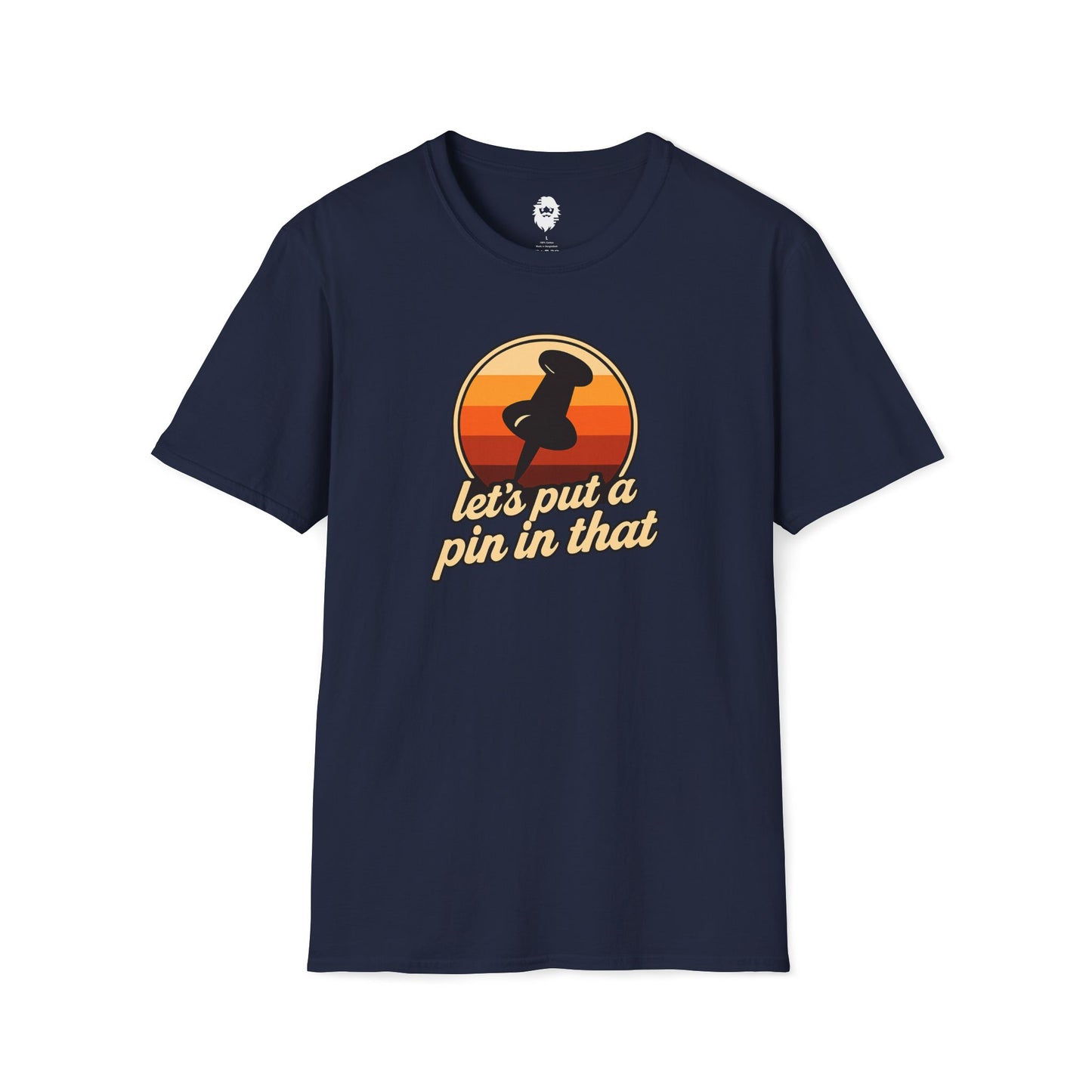 Let's put a pin in that T-Shirt