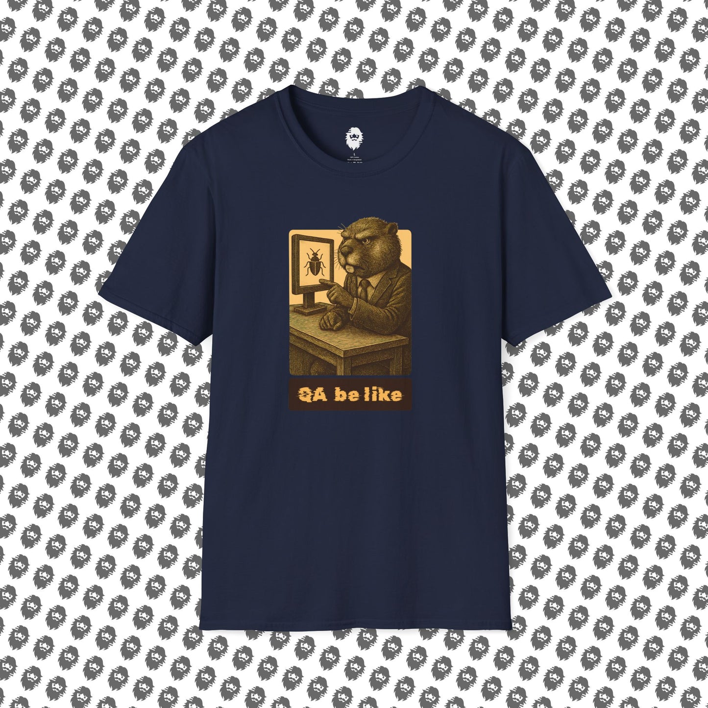 QA be Like... Forever T-Shirt