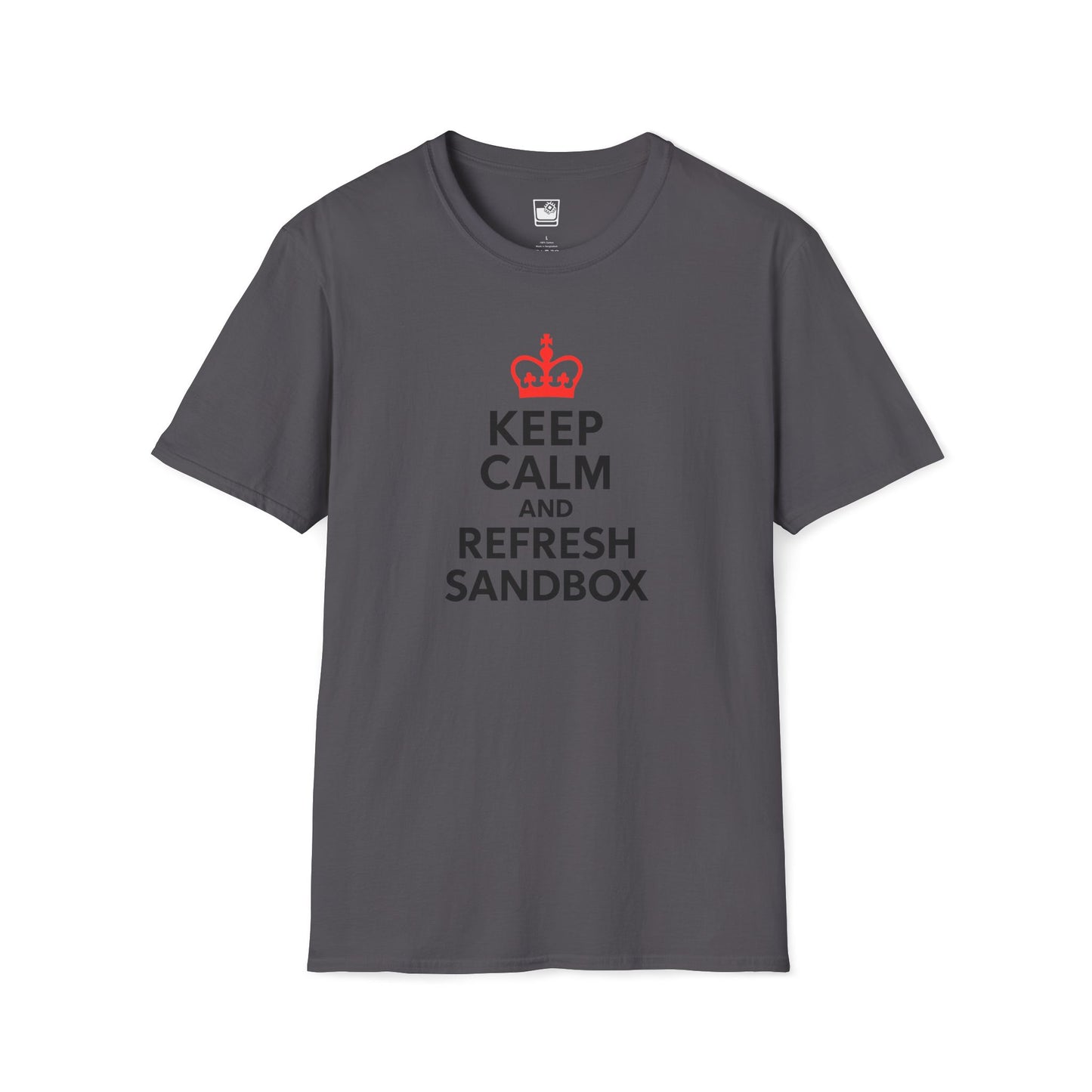 Keep Calm and Refresh Sandbox T-Shirt