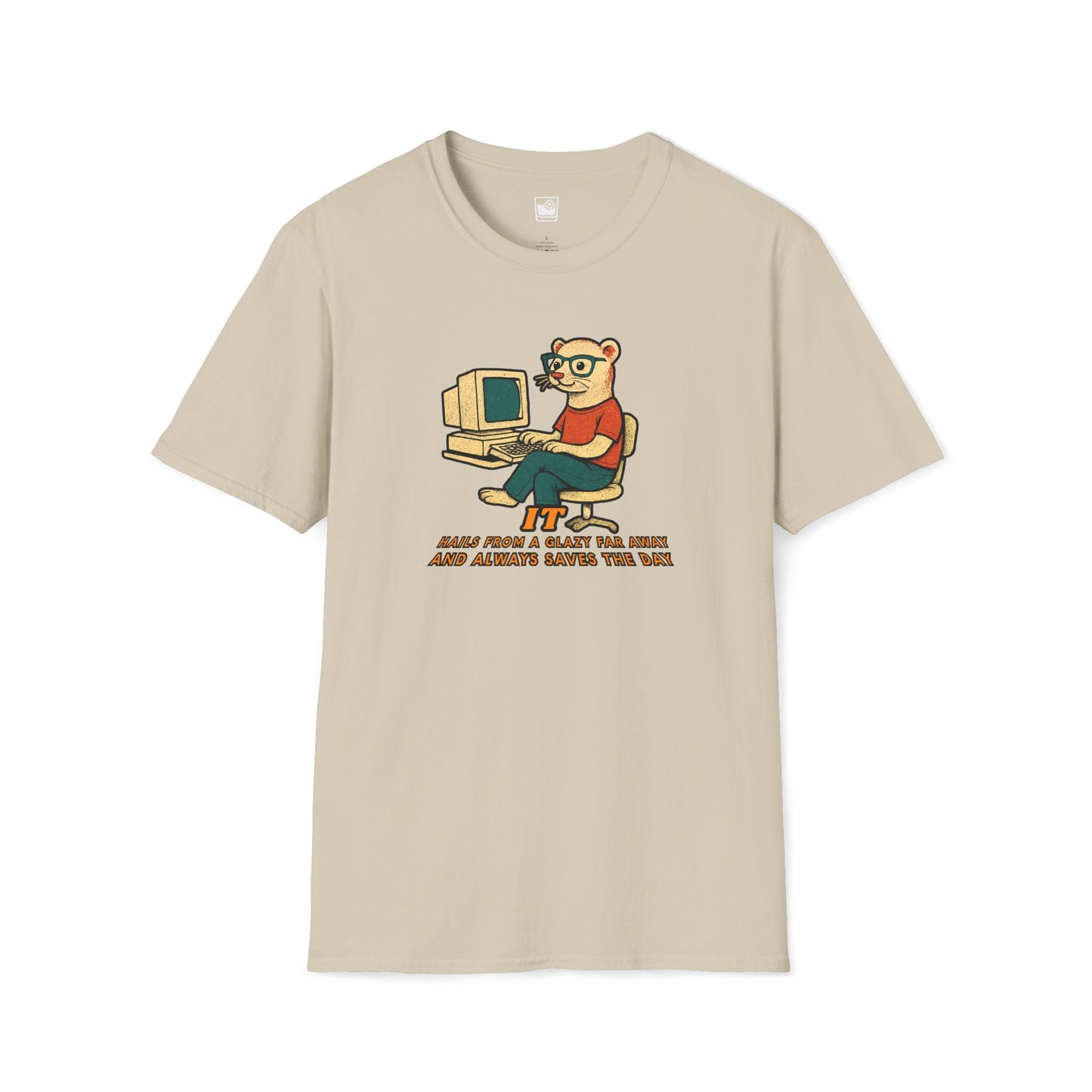 IT Hails from a Galaxy Far Away! T-Shirt