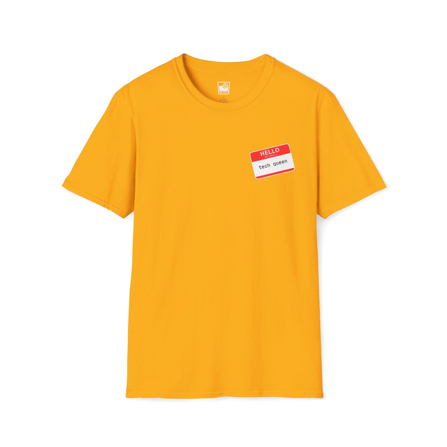 My name Is... Tech Queen T-Shirt