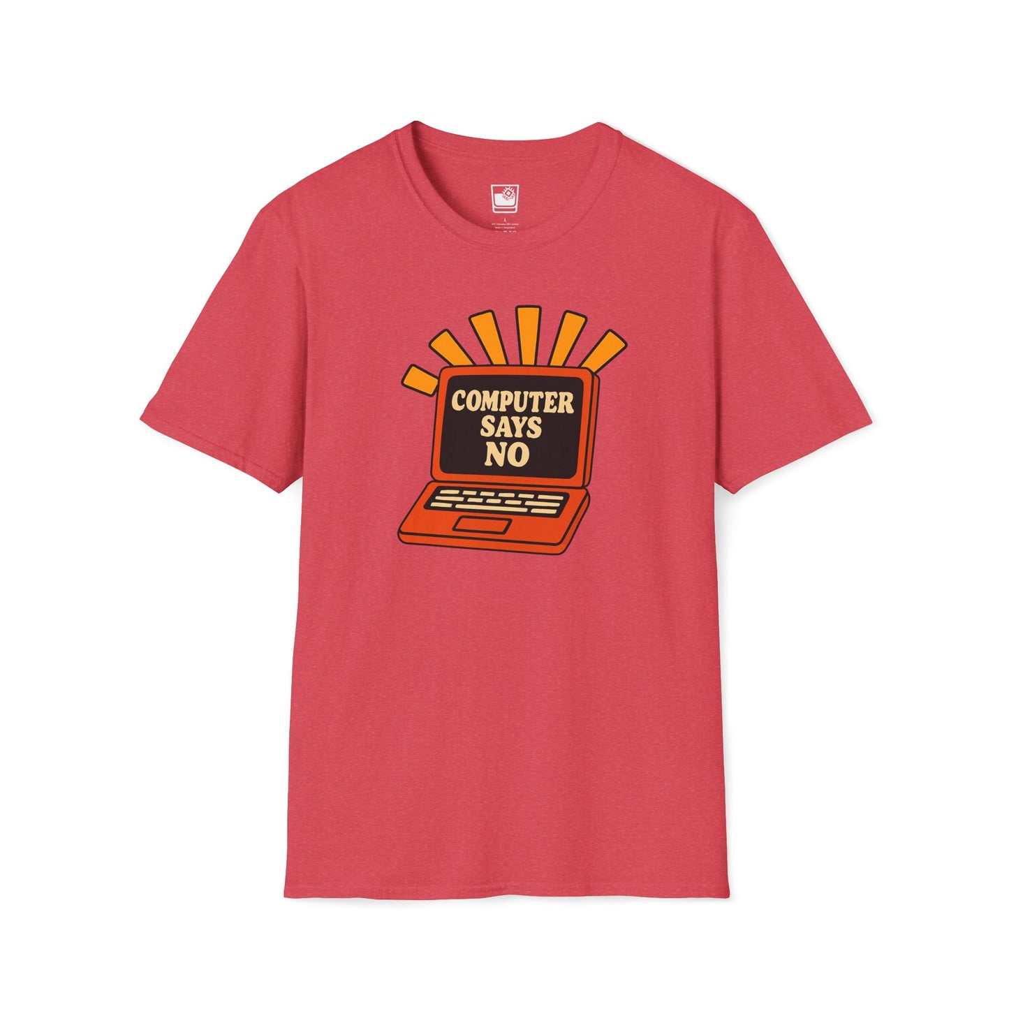 Computer Says No T-Shirt