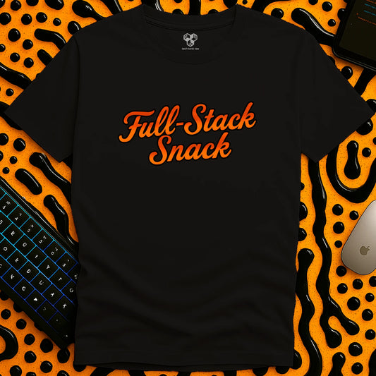 Full-Stack Snack Slogan T-Shirt