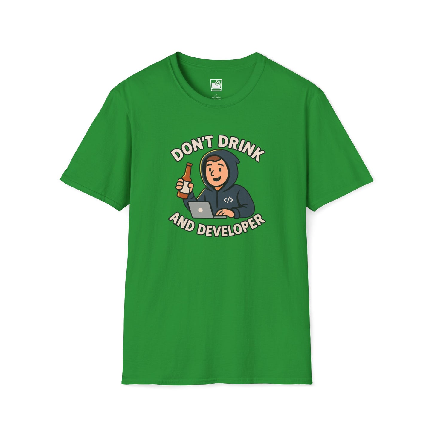 Don't Drink and Developer T-Shirt