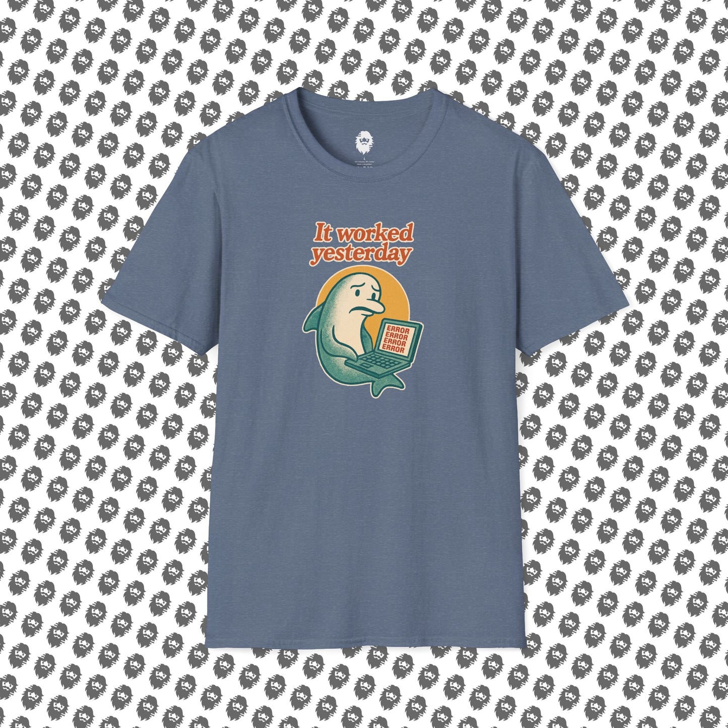 It worked yesterday T-Shirt
