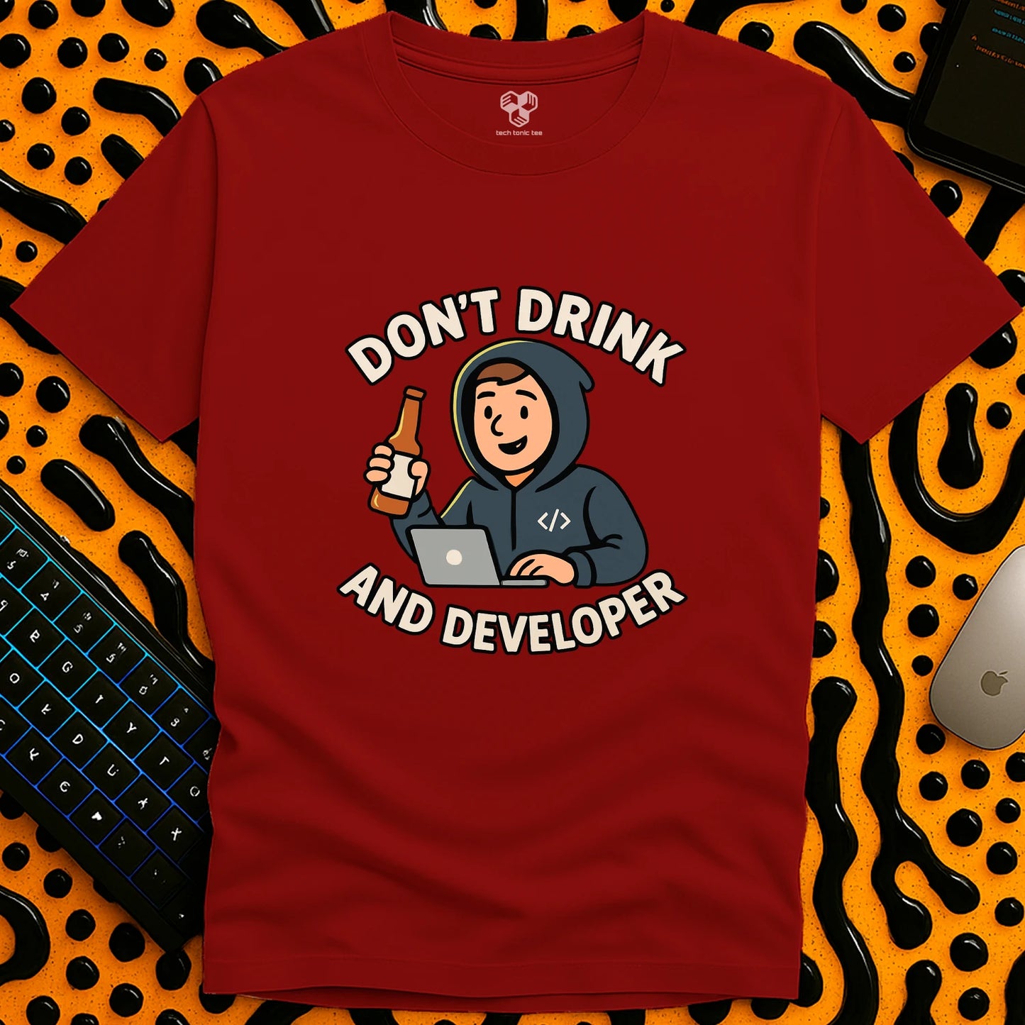 Don't Drink and Developer T-Shirt