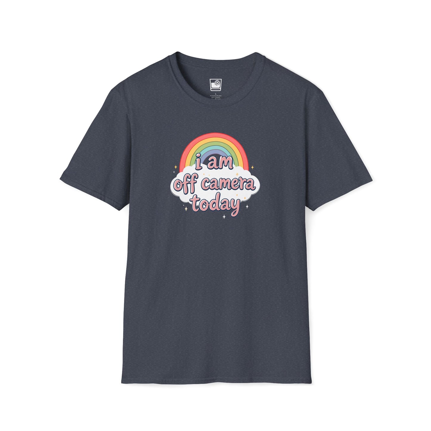I am off camera today T-Shirt