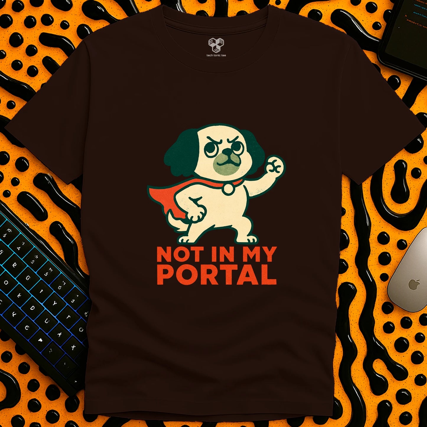 Not In My Portal  T-Shirt