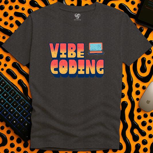 Vibe Coding T-Shirt