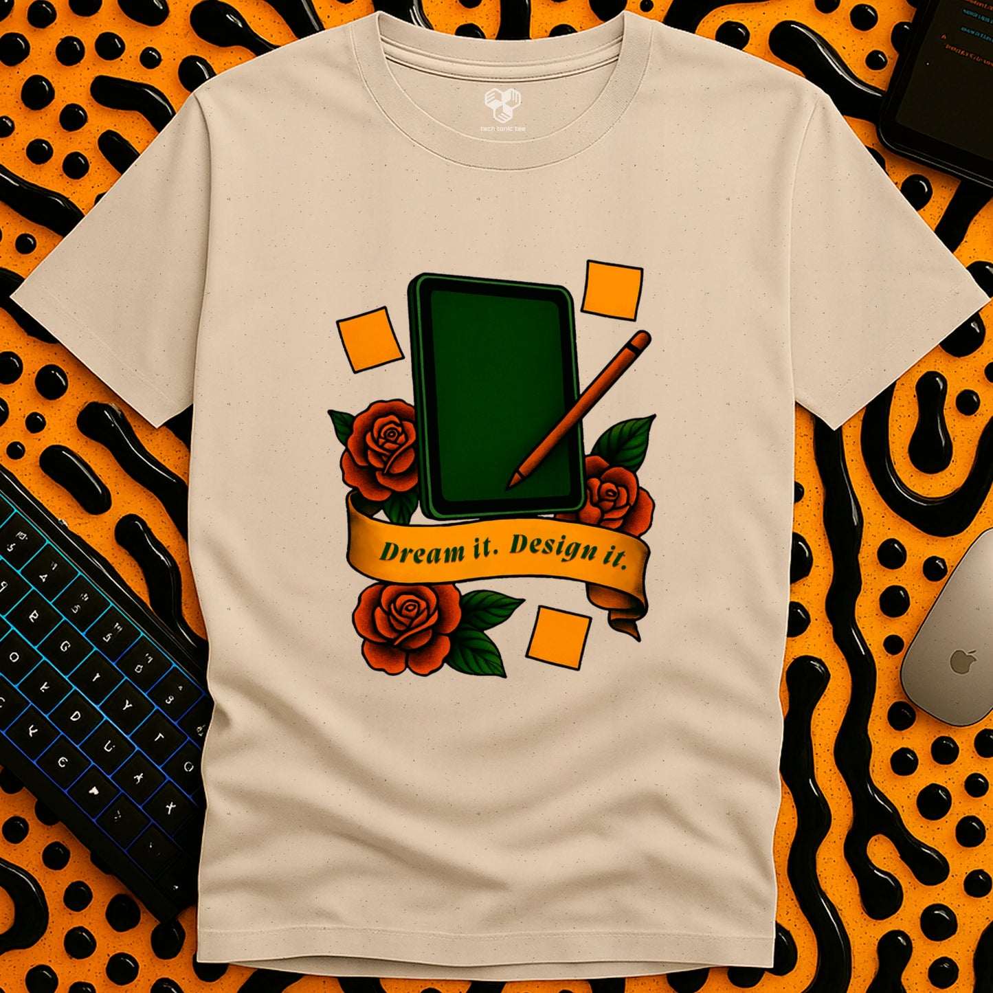 Dream it. Design it. T-Shirt