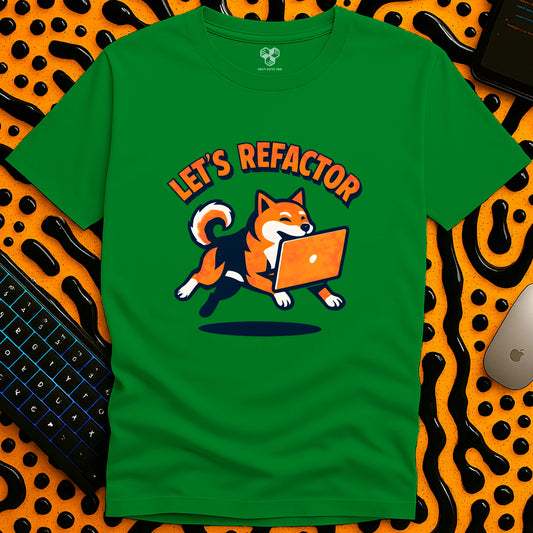 Let's Refactor T-Shirt